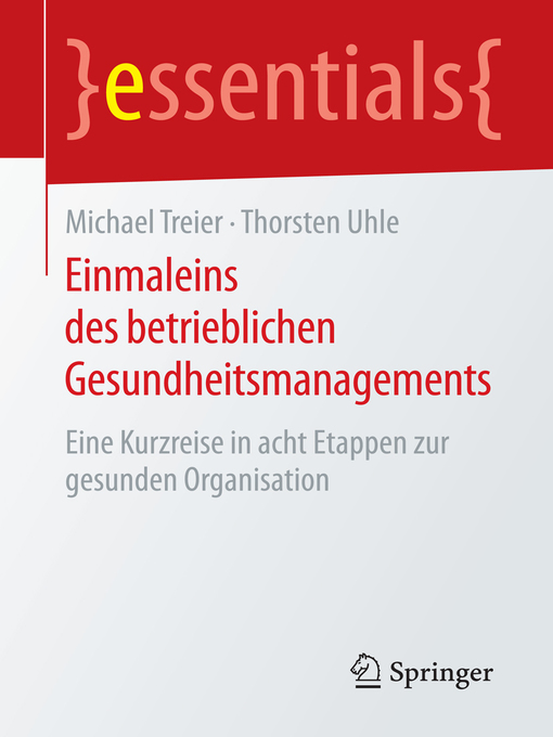 Title details for Einmaleins des betrieblichen Gesundheitsmanagements by Michael Treier - Available